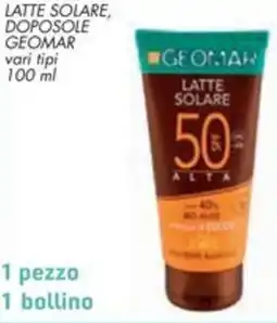 Spazio Conad Latte solare, doposole GEOMAR vari tipi offerta