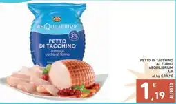 Spazio Conad Petto di tacchino al forno aequilibrium AIA offerta