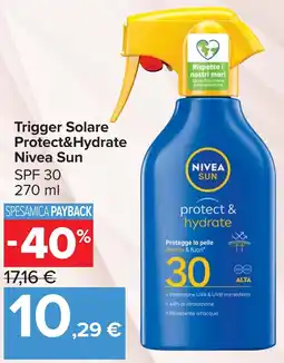 Carrefour Market Trigger Solare Protect&Hydrate Nivea Sun offerta