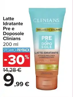 Carrefour Market Latte Idratante Pre e Doposole Clinians offerta