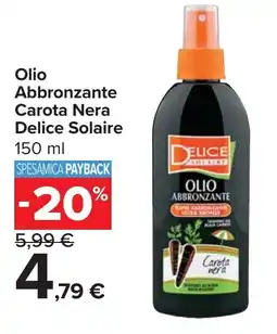 Carrefour Market Olio Abbronzante Carota Nera Delice Solaire offerta