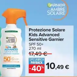 Carrefour Market Protezione Solare Kids Advanced Sensitive Garnier offerta
