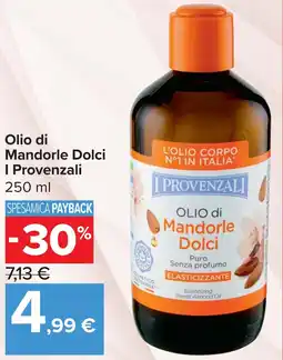 Carrefour Market Olio di Mandorle Dolci I Provenzali offerta