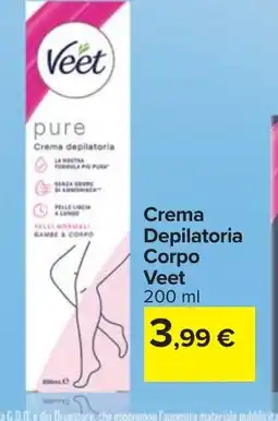 Carrefour Market Crema Depilatoria Corpo Veet offerta