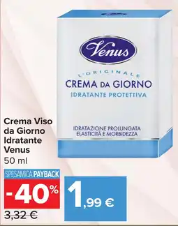 Carrefour Market Crema Viso da Giorno Idratante Venus offerta