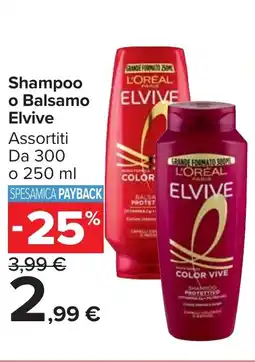 Carrefour Market Shampoo o Balsamo Elvive offerta