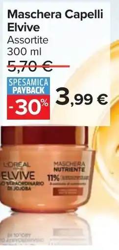 Carrefour Market Maschera Capelli Elvive offerta