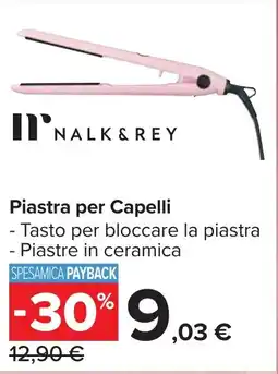 Carrefour Market NALK & REY Piastra per Capelli offerta