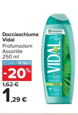 Carrefour Market Docciaschiuma Vidal offerta