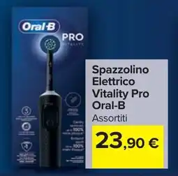 Carrefour Market Spazzolino Elettrico Vitality Pro Oral-B offerta