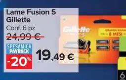Carrefour Market Lame Fusion 5 Gillette offerta