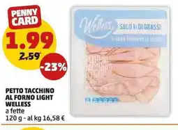 PENNY Petto tacchino al forno light welless a fette offerta