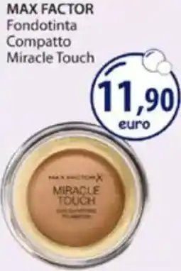 Acqua & Sapone MAX FACTOR Fondotinta Compatto Miracle Touch offerta