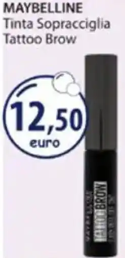 Acqua & Sapone MAYBELLINE Tinta Sopracciglia Tattoo Brow offerta
