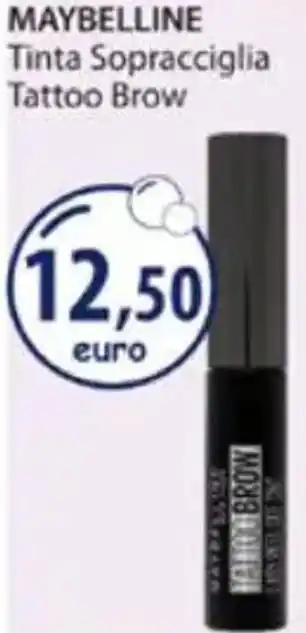 Acqua & Sapone MAYBELLINE Tinta Sopracciglia Tattoo Brow offerta