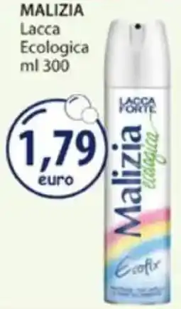 Acqua & Sapone MALIZIA Lacca Ecologica offerta