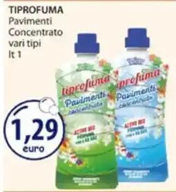 Acqua & Sapone TIPROFUMA Pavimenti Concentrato vari tipi offerta