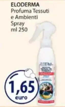 Acqua & Sapone ELODERMA Profuma Tessuti e Ambienti Spray offerta