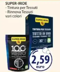 Acqua & Sapone SUPER-IRIDE -Tintura per Tessuti - Rinnova Tessuti vari colori offerta