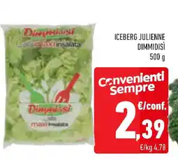 Conad Superstore Iceberg julienne DIMMIDISÌ offerta