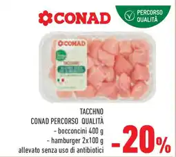 Conad Superstore Tacchno CONAD PERCORSO QUALITÀ offerta