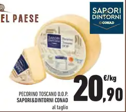 Conad Superstore Pecorino toscano d.o.p. SAPORI&DINTORNI CONAD offerta