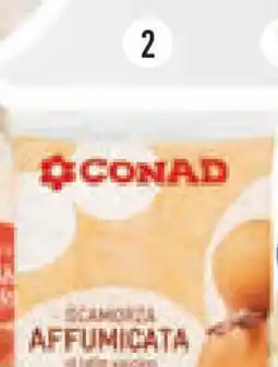 Conad Superstore Conad scamorza affumicata di latte vaccino offerta