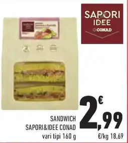Conad Superstore Sandwich SAPORI&IDEE CONAD offerta
