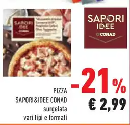 Conad Superstore Pizza SAPORI&IDEE CONAD offerta