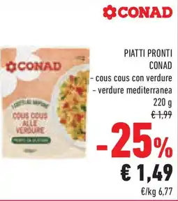 Conad Superstore Piatti pronti CONAD offerta