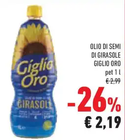 Conad Superstore Olio di semi di girasole GIGLIO ORO offerta