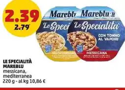 PENNY Le specialità mareblu messicana, mediterranea offerta