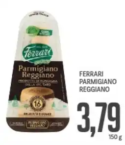 Supermercati Piccolo Ferrari parmigiano reggiano offerta