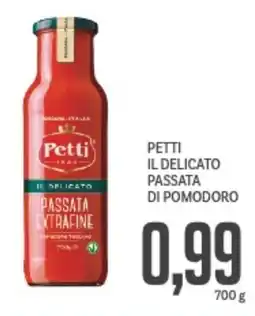 Supermercati Piccolo Petti il delicato passata di pomodoro offerta