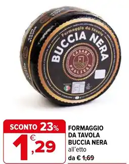 Iperal Formaggio da tavola buccia nera offerta