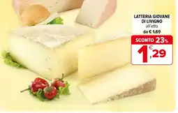 Iperal Latteria giovane di livigno offerta