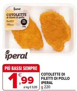 Iperal Cotolette di filetti di pollo IPERAL offerta