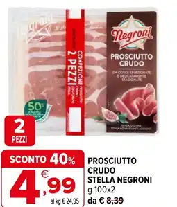 Iperal Prosciutto crudo stella NEGRONI offerta