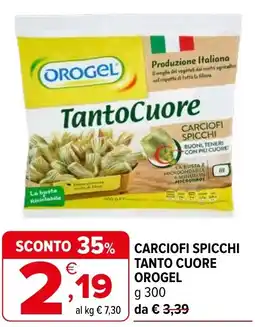 Iperal Carciofi spicchi tanto cuore OROGEL offerta