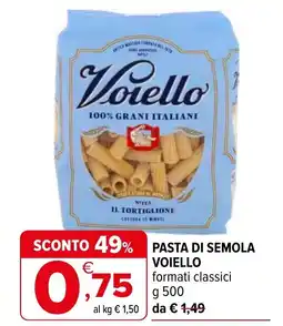 Iperal Pasta di semola VOIELLO offerta