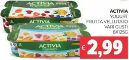 Eté Activia yogurt frutta vellutato vari gusti offerta