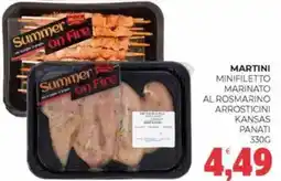 Eté Martini minifiletto marinato al rosmarino arrosticini kansas panati offerta