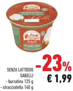 Conad Superstore Senza lattosio sabelli offerta
