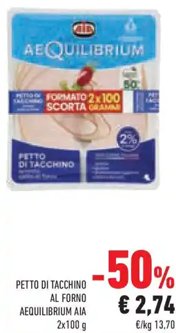 Conad Superstore Petto di tacchino al forno aequilibrium aia offerta