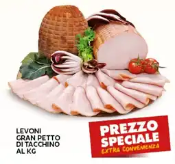 Extra Supermercati Levoni gran petto di tacchino offerta