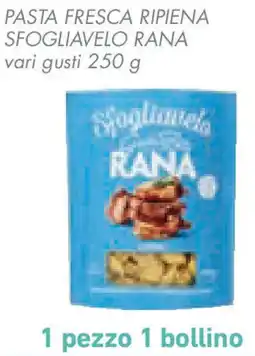 Conad Superstore Pasta fresca ripiena sfogliavelo rana offerta