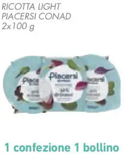 Conad Superstore Ricotta light piacersi conad offerta