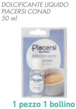Conad Superstore Dolcificante liquido piacersi conad offerta