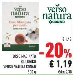Conad Superstore Orzo macinato biologico verso natura conad offerta