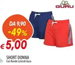 Galassia GURU Short donna offerta